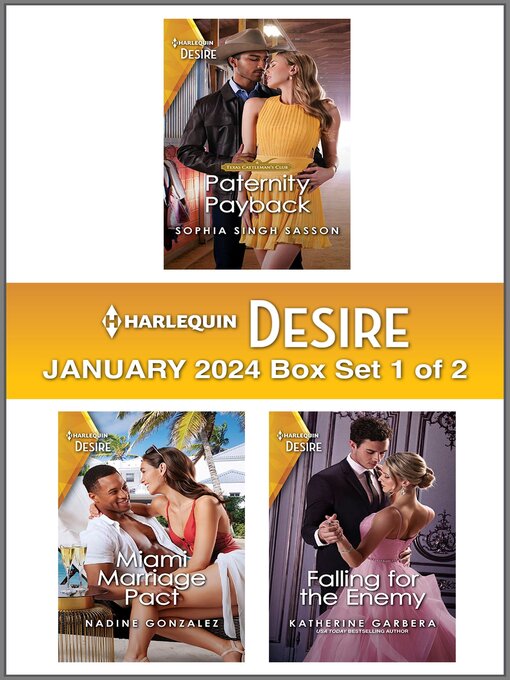 Title details for Harlequin Desire January 2024--Box Set 1 of 2 by Sophia Singh Sasson - Available